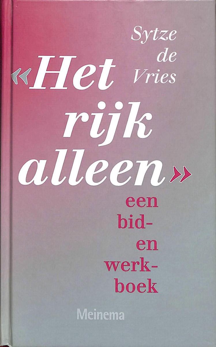 Rijk alleen