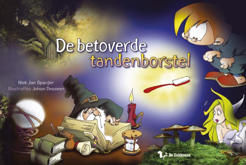 De Betoverde Tandenborstel / Druk 1