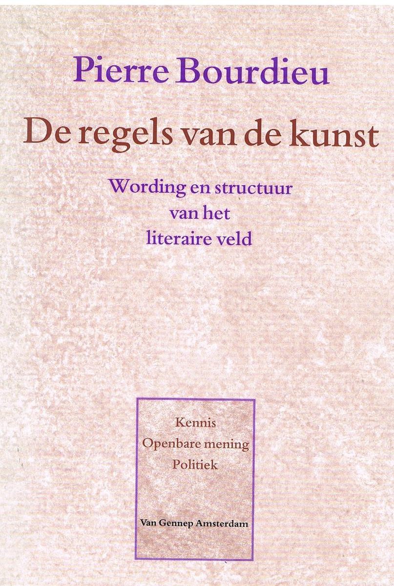 De regels van de kunst / Kennis / Openbare mening / Politiek