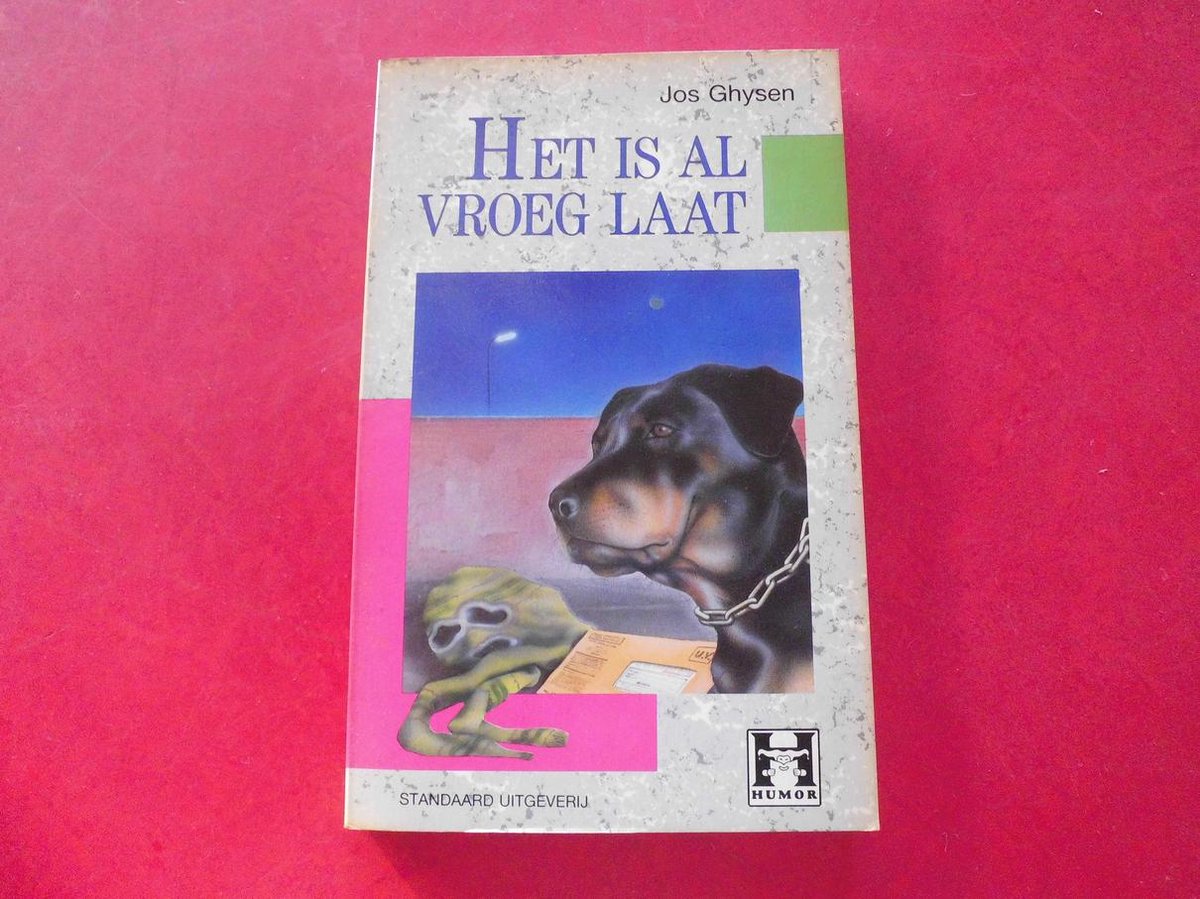 Het is al vroeg laat