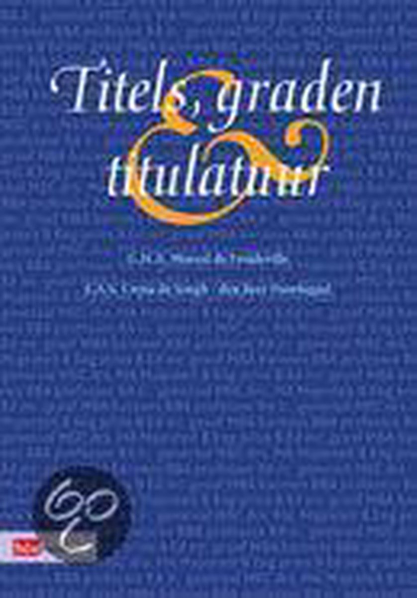 Titels Graden En Titulatuur