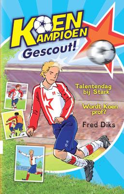 Koen Kampioen gescout! / Koen Kampioen