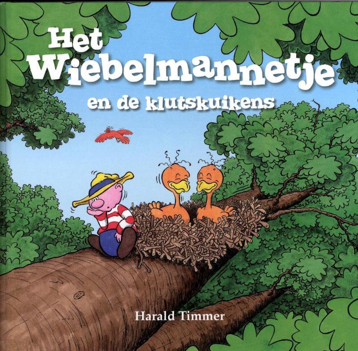 Het wiebelmannetje en de klutskuikens / Het wiebelmannetje
