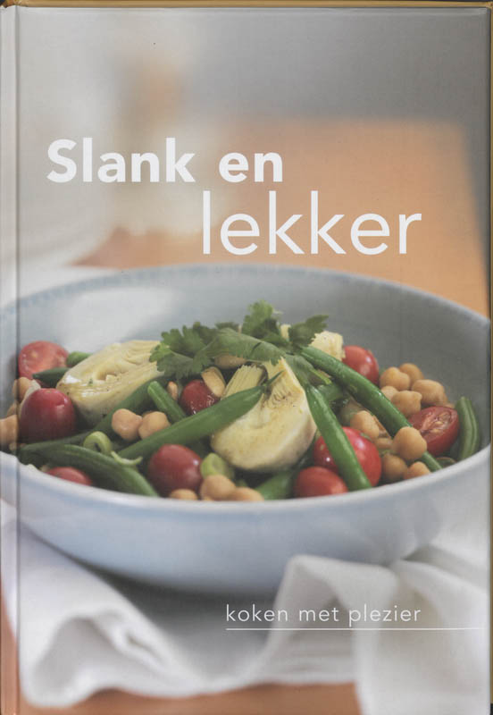 Koken met plezier / Gezond en slank / Koken met plezier