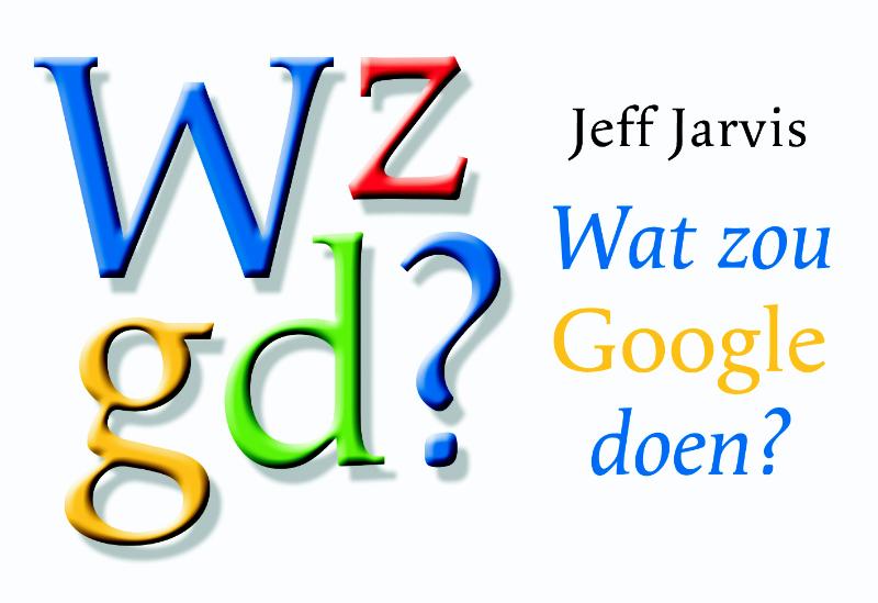 Wat Zou Google Doen?