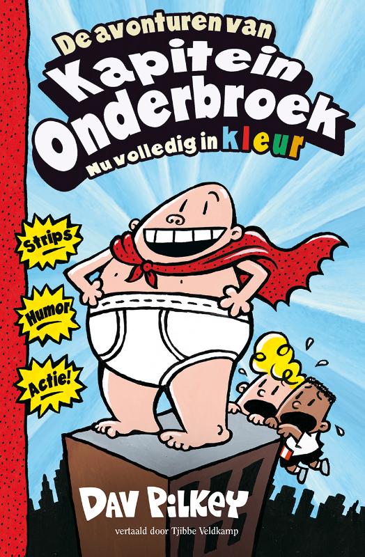 De avonturen van Kapitein Onderbroek / Kapitein Onderbroek / 1