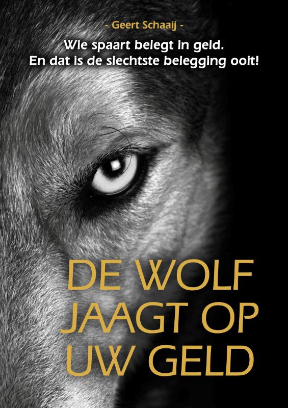 De wolf jaagt op uw geld