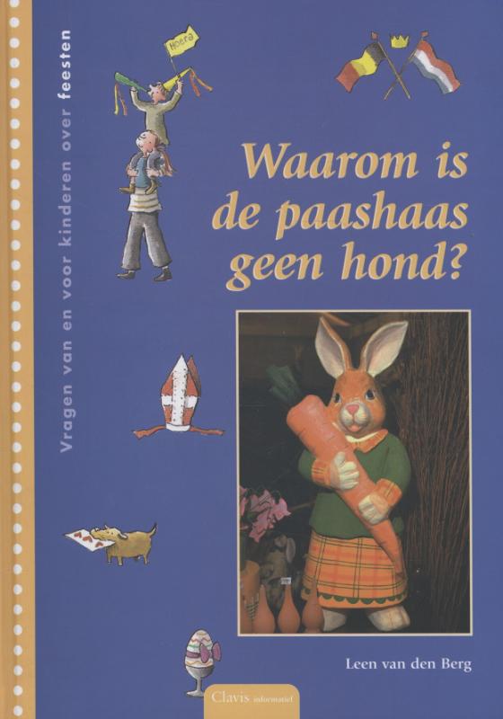 Waarom Is De Paashaas Geen Hond