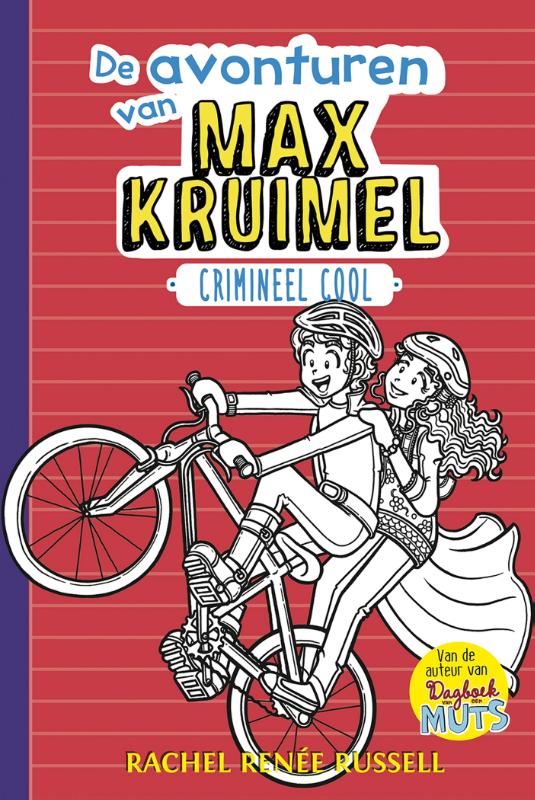 Crimineel cool / De avonturen van Max Kruimel / 3
