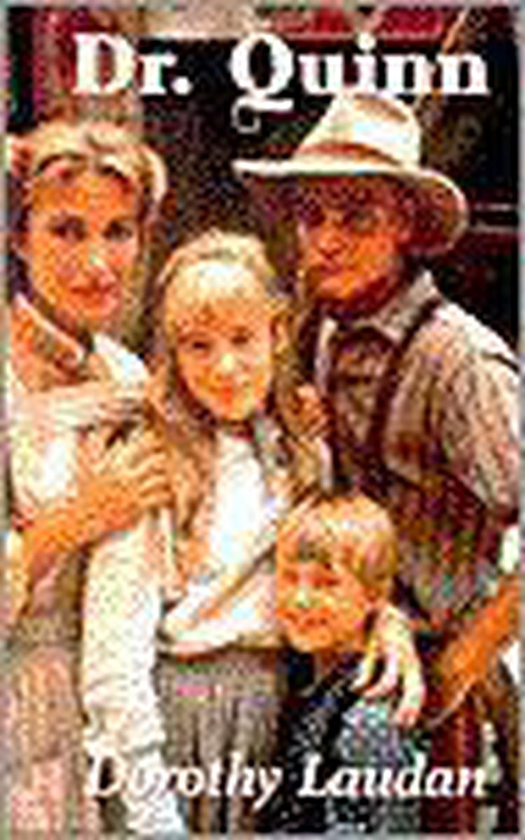 Dr. quinn 1