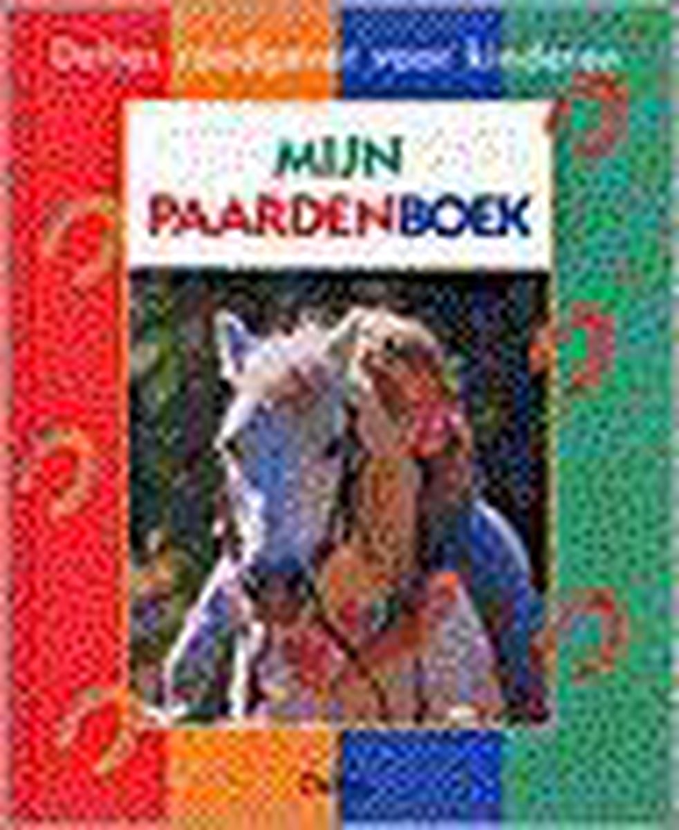 Mijn paardenboek / Deltas raadgever voor kinderen