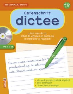 Dictee / 4de leerjr gr.6 9-10 jaar / Oefenschrift