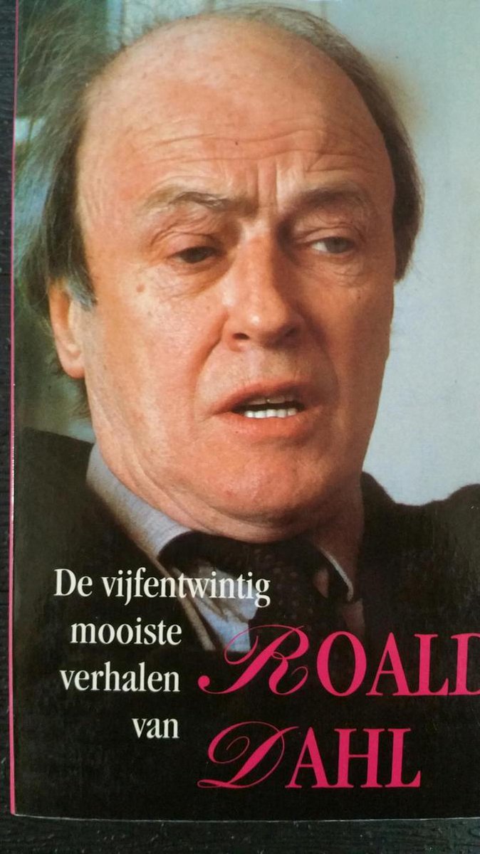 De vijfentwintig mooiste verhalen van Roald Dahl / Meulenhoff quarto