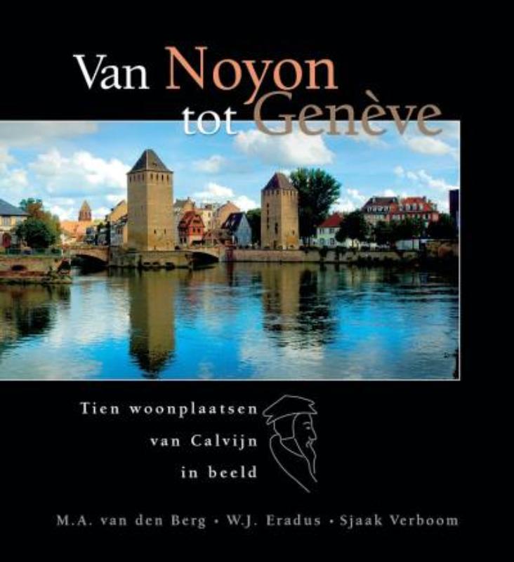 Van Noyon Tot Geneve Met Dvd