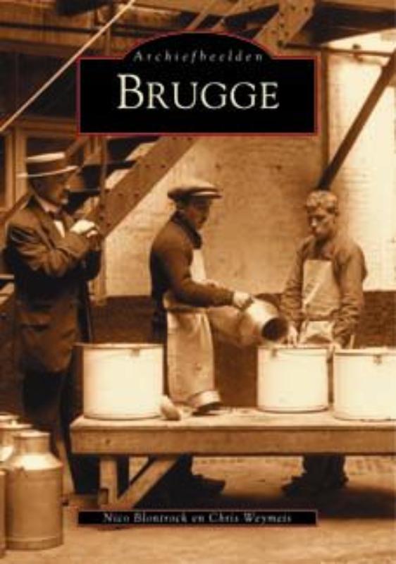 Brugge / Archiefbeelden
