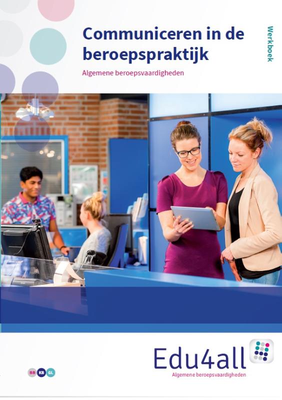 Edu4all ZW  -   Communiceren in de beroepspraktijk