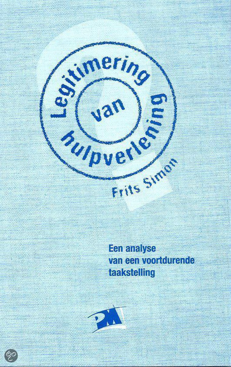Legitimering van hulpverlening / PM-reeks