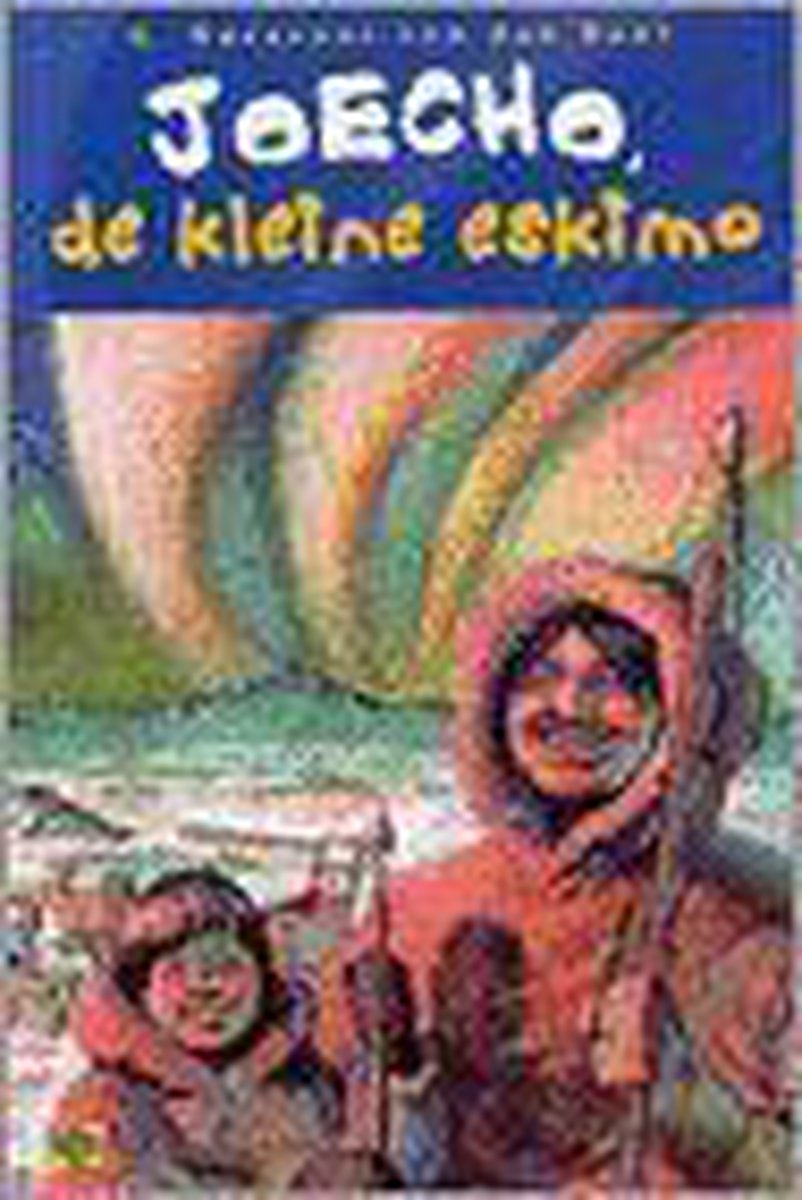 Joecho De Kleine Eskimo