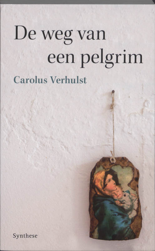 De weg van een pelgrim