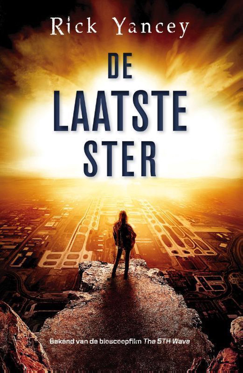 De laatste ster / De vijfde golf-trilogie / 3