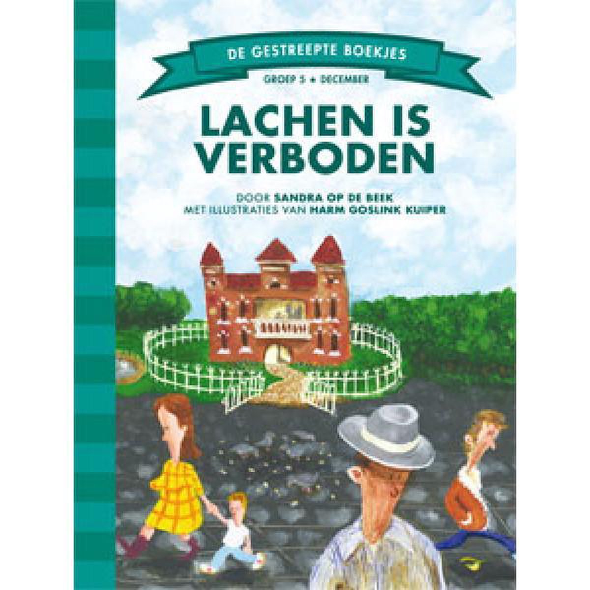 Lachen is verboden / De Gestreepte Boekjes