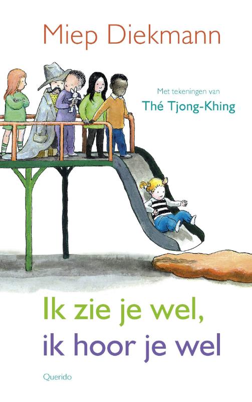 Ik zie je wel, ik hoor je wel