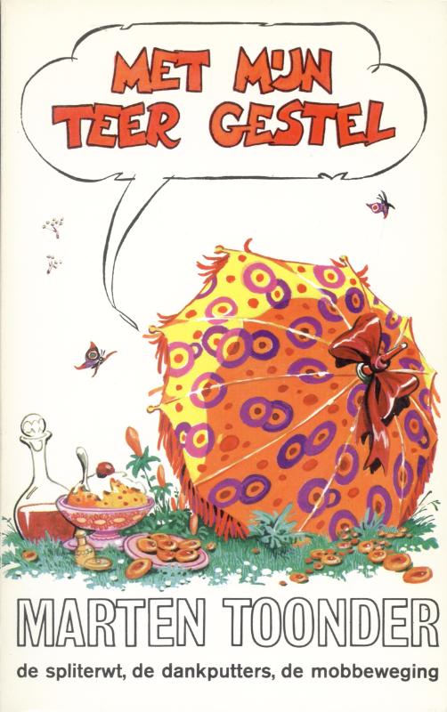 Met mijn teer gestel / Avonturen van Tom Poes