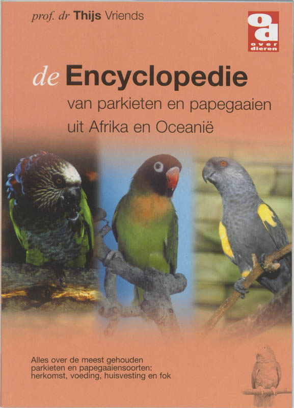 De encyclopedie van papegaaien en parkieten uit Afrika en Oceanie / Over Dieren / 171
