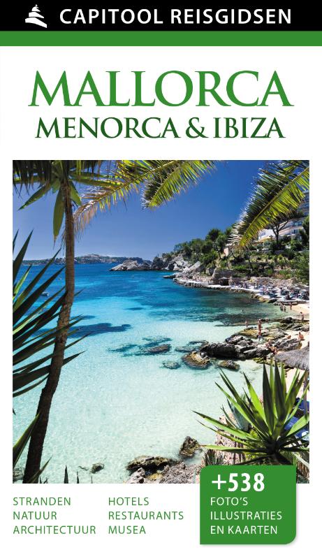 Mallorca, Menorca & Ibiza / Capitool reisgidsen