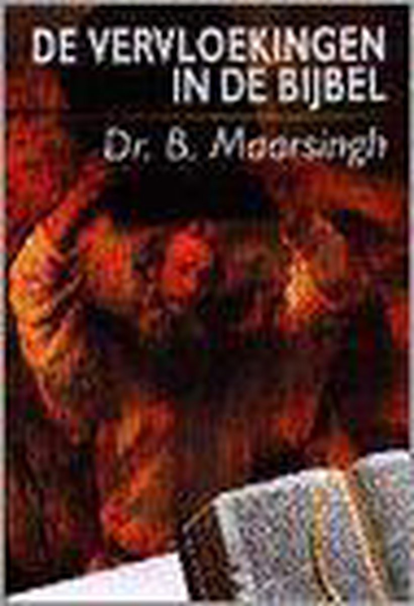 De vervloekingen in de Bijbel / Telos Zicht op de Bijbel / 46