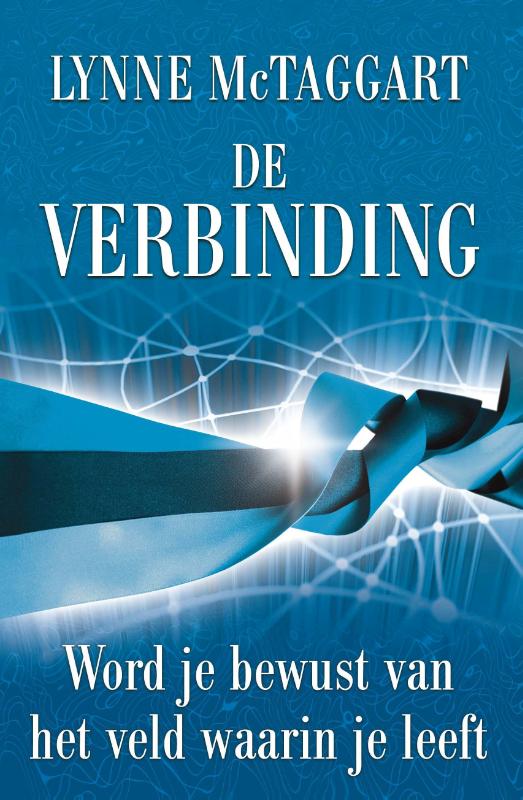 De verbinding / Intentie