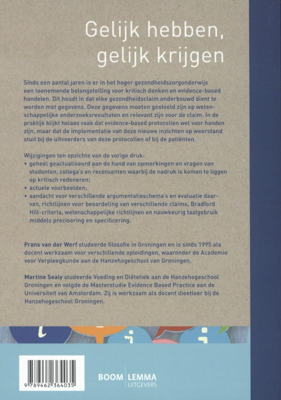 Gelijk hebben, gelijk krijgen achterkant