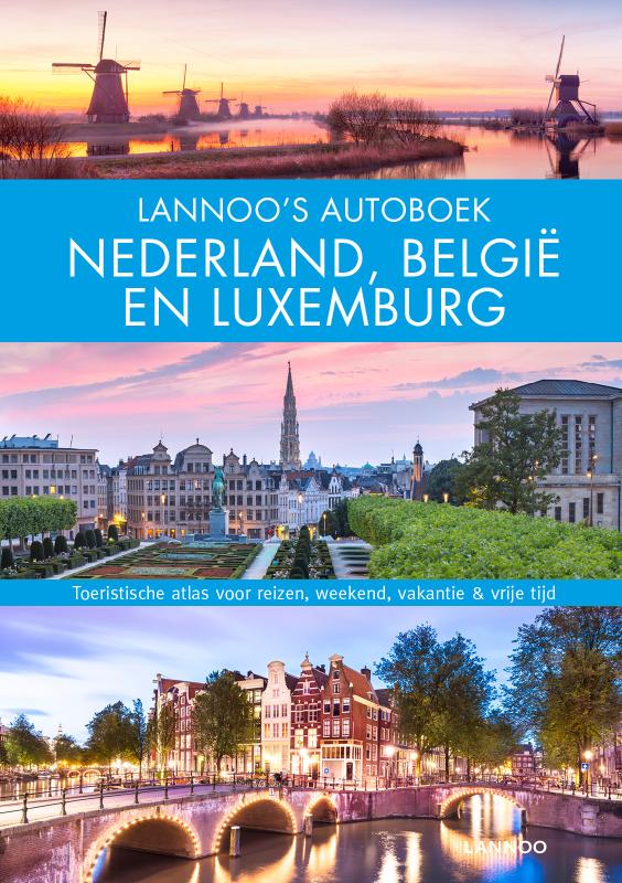 Lannoo's Autoboek-Nederland, België en Luxemburg / Lannoo's autoboek