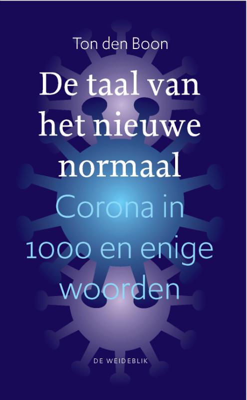 De taal van het nieuwe normaal / Leeswoordenboeken