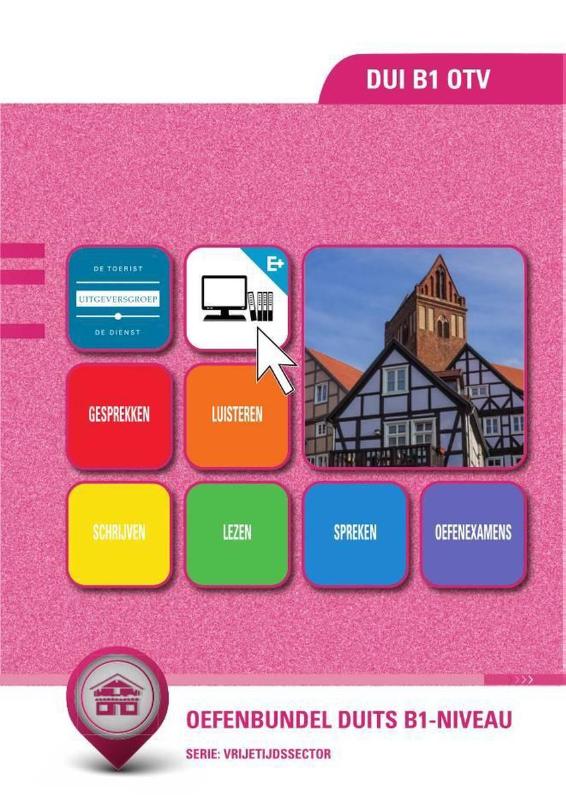 DUI B1 OTV : Oefenbundel Duits B1-niveau