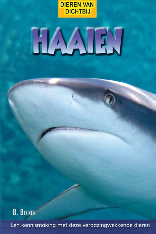 Haaien / Dieren van dichtbij