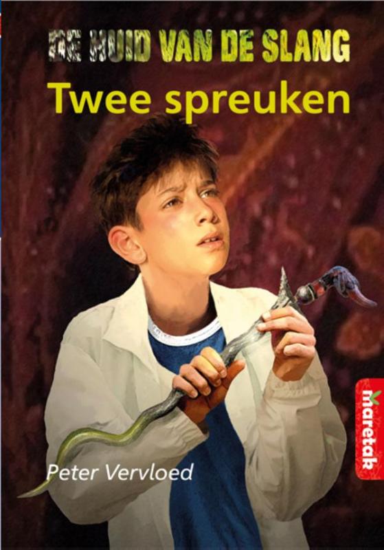 De twee spreuken / De huid van de slang / 2