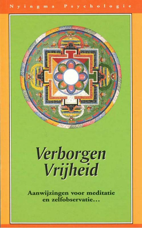 Verborgen vrijheid / Nyingma psychologie