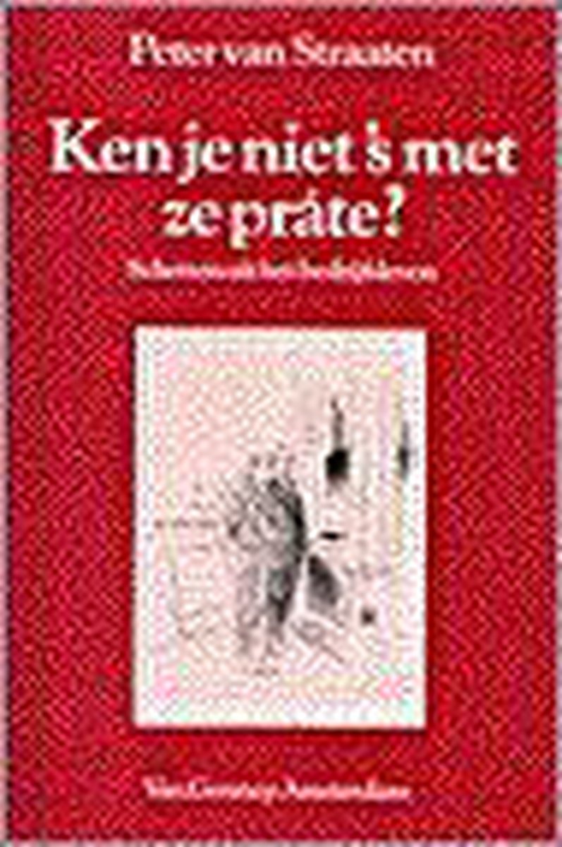 Ken je niet 's met ze prate?