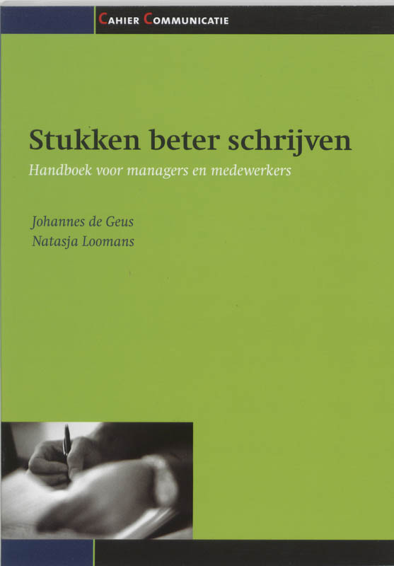 Stukken beter schrijven / Cahier Communicatie