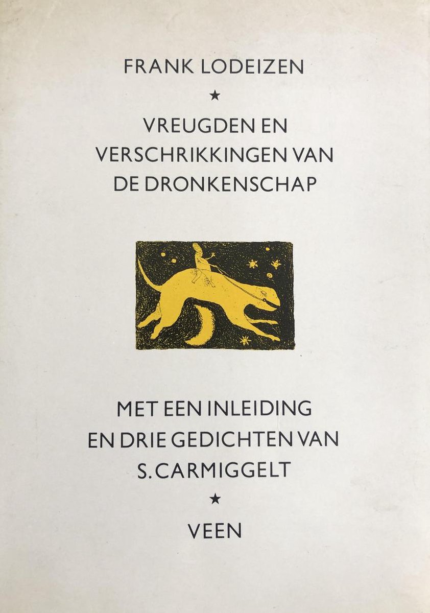 Vreugden en verschrikkingen van de dronkenschap