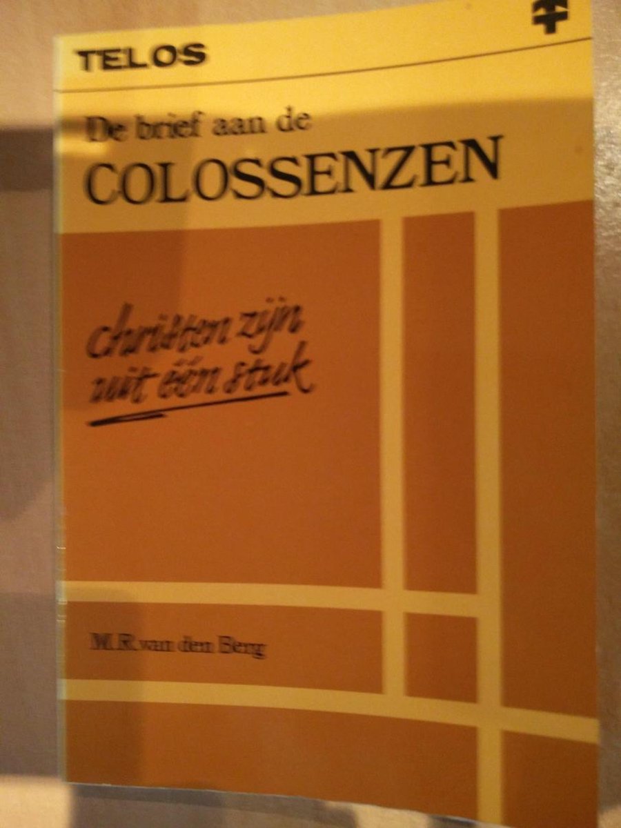 De brief aan de Colossenzen / Zicht op de bijbel Telos / 51