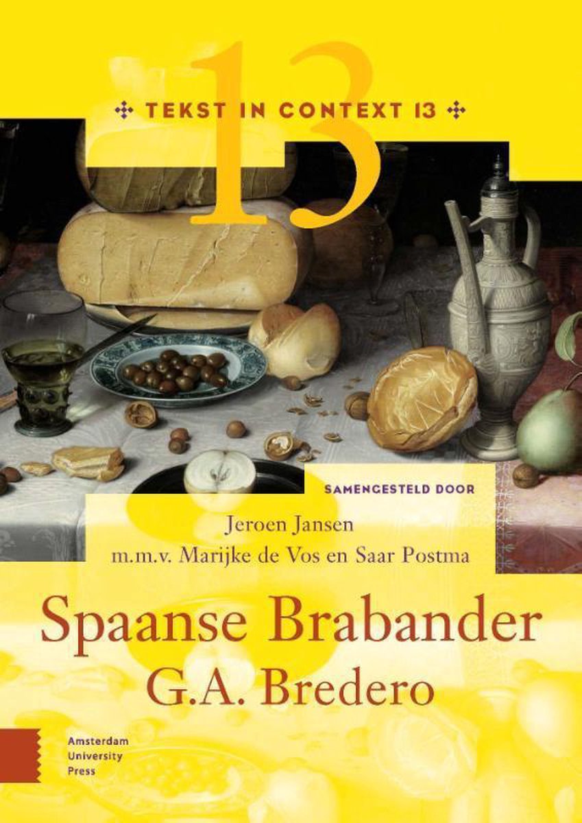 Bredero's Spaanse Brabander / Tekst in Context