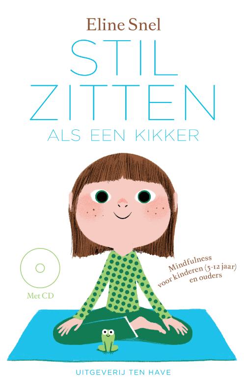Stilzitten als een kikker