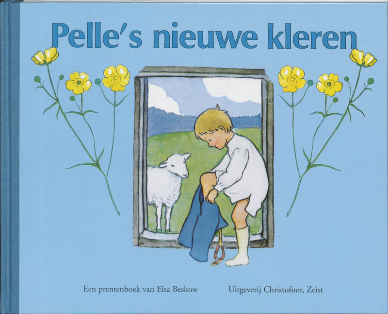 Pelle's nieuwe kleren / Elsa Beskow klassiekers