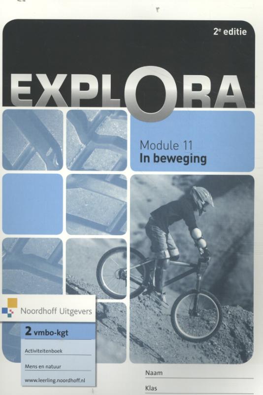 In beweging / vmbo kgt 2 / activiteitenboek / Explora-reeks