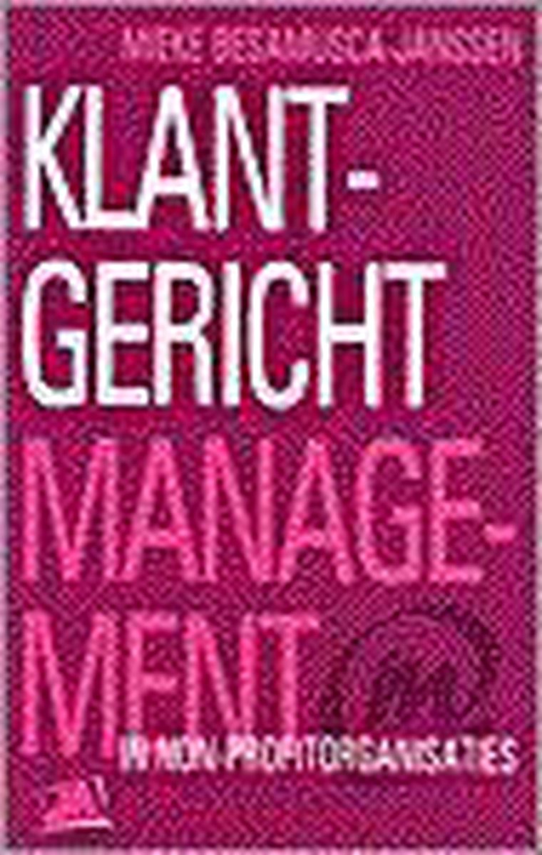 Klantgericht Werken Non-Pr Sector 1Edr