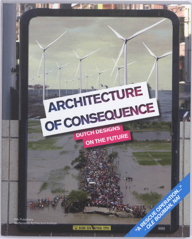 Architecture of Consequence