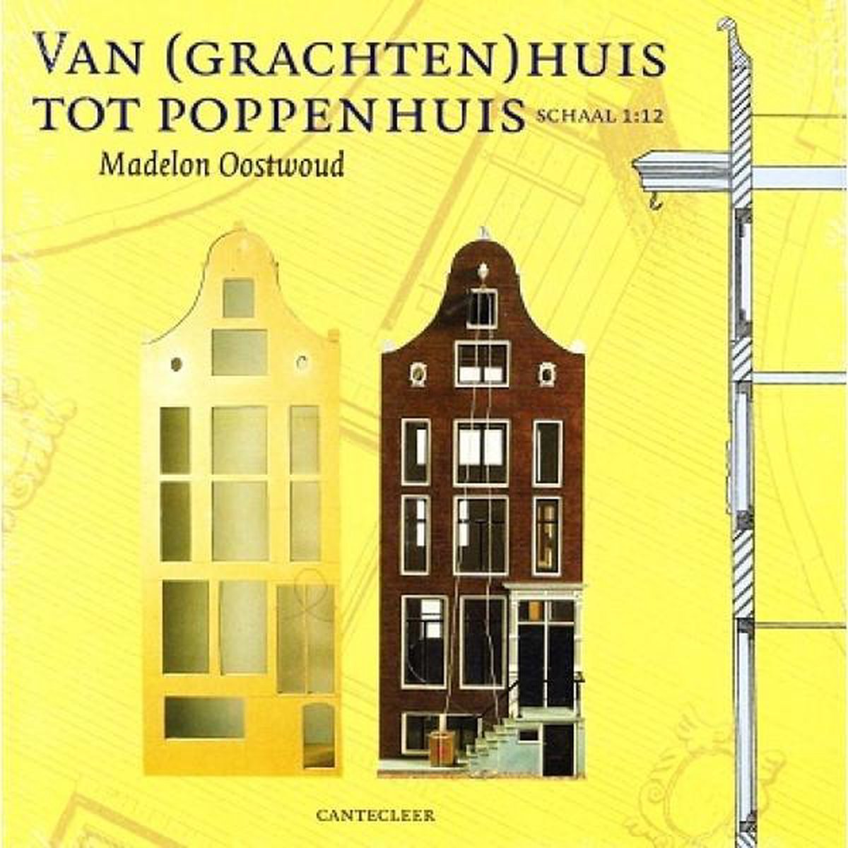 Van (grachten)huis tot poppenhuis