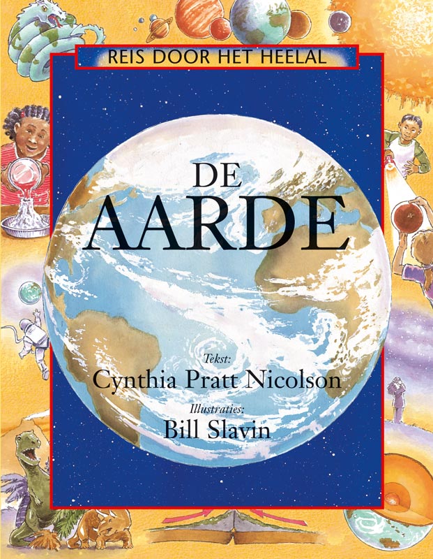 De aarde / Reis door het heelal